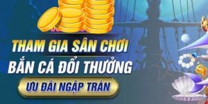 Bắn cá đổi thưởng 23WIN